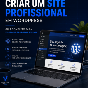 Como Criar um Site Profissional em WordPress | Guia Completo 2026
